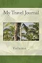 My Travel Journal: Palm Tree Cover