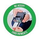 Aufkleber, Sticker: We accept card payments, credit and debit cards | 9,5 cm