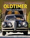 Oldtimer - Klassiker aus 7 Jahrzehnten: Geschenkbuch für Automobil-Fans - Umfangreiche Daten und Informationen zu mehr als 300 Fahrzeugen: Klassiker aus 6 Jahrzehnten ... und was sie heute wert sind