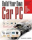 Build Your Own Car Pc (ELECTRONICS)