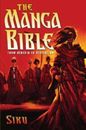 The Manga Bible: From Genesis to Revelation - Paperback By Siku - GOOD