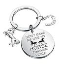 TGBJE Horse Trainer Gift Don’t Make Me Use My Horse Trainer Voice Keychain Horse Coach Thank You Gift Equestrian Gift Horse Lover Gift (h trainer voice)