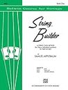 String Builder, Bk 1: Bass (Belwin Course for Strings)