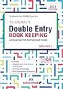 T.S. Grewal'S Double Entry Book Keeping (Vol.1) - Accounting For Partnership Firms: Textbook for CBSE Class 12 (2024-25 Examination)