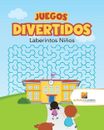 Juegos Divertidos: Laberintos Ni?os by Activity Crusades (Spanish) Paperback Boo