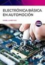 Electrónica básica en automoción (Spanish Edition)