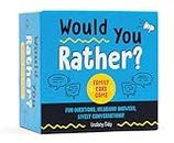 Would You Rather? Family Card Game: Fun Questions, Hilarious Answers, Lively Conversat