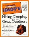 The Complete Idiot's Guide to Hiking, Camping, and the Great Outdoors