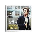 Steve Moakler Watching Time Run Canvas Poster Bedroom Decor Sports Landscape Office Room Decor Gift Frame-style20x20inch(50x50cm)