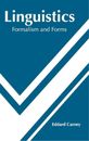 Linguistics: Formalism and Forms (Hardback)