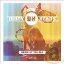 DIRTY HEADS - CABIN BY THE SEA - New CD - K2z
