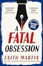 A Fatal Obsession: The first book in a gripping 1960s-set crime series, perfect for cozy mystery fans (Ryder and Loveday, Book 1)