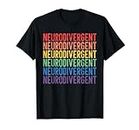 Neurodivergente Neurodiversidad Rainbow ADHD Conciencia sobre TEA Camiseta