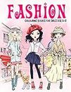 Fashion Colouring Book for Girls Ages 8-12: Gorgeous Beauty Style Fashion Design Colouring Book for Kids, Girls and Teens (Children Colouring Books)