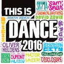 Various Artists This Is Dance 2016 (CD) Album