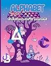Musical Instruments Alphabet Coloring Book: Learn A-Z with Fun!: Teaching the Alphabet Through Musical Instrument Names and Developing Coloring Skills Suitable for Ages 1 to 5