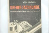 Dreher-Fachkunde - Autorenkollektiv, 1963, Fachbuch, Dreher, Drehen, DDR