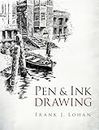 Pen & Ink Drawing (Dover Art Instruction)