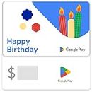 Google Play Gift code - give the gift of games, apps and more (Email or Text Message Delivery - CA Only) Happy Birthday