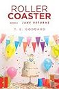 Roller Coaster: Book 2