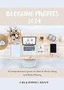 Blogging Profits 2024: A Comprehensive Guide on How to Start a Blog and Make Money