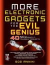 Robert Iannini MORE Electronic Gadgets for the Evil Genius (Paperback)