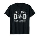 Cycling Dad Gifts For Father Cycle Bike Men T-shirt
