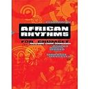 African Rhythms for Drumset Batterie +CD