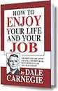 How to enjoy your life and your job