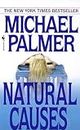 Natural Causes: A Novel