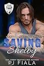 Saving Shelby: A Protector Romance (RAPTOR Book 1) (English Edition)