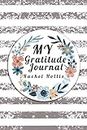 My Gratitude journal Rachel Hollis: It is not joy that makes us grateful It is gratitude that makes us joyful
