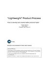 Lightweight Product Process (280 Group White Papers Book 4)