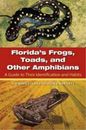 Richard D. Bartlett Patricia Bar Florida's Frogs, Toads, and Other Amphi (Poche)