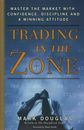 Trading in the Zone : by (Mark Douglas) English and Paperback  Ship from UK