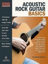 Acoustic Rock Guitar Basics: Access to Audio Downloads Included Andrew Dubr ...