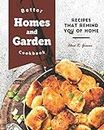 Better Homes and Garden Cookbook: Recipes That Remind You of Home