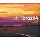 Chill Brazil 4 / Various