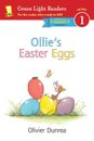 Ollie's Ostereier: Ein Oster- und Frühlingsbuch für Kinder von Olivier Dunrea (E
