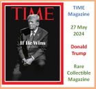 Time Magazine 27 May 2024 - Donald Trump If He Wins - New Pre-sale