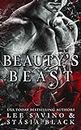 Beauty's Beast: a Dark Billionaire Contemporary Romance (Beauty and the Rose Book 1)