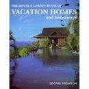 The House & Garden Book Of Vacation Cottages