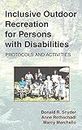 Inclusive Outdoor Recreation For Persons With Disabilities
