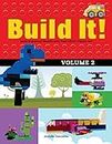 Build It! Volume 2: Make Supercool Models with Your LEGO® Classic Set