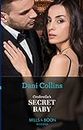 Cinderella's Secret Baby (Four Weddings and a Baby, Book 1) (Mills & Boon Modern)