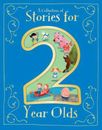 A Collection of Stories for 2 Year Olds - Hardcover - VERY GOOD
