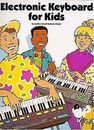 Electronic Keyboard for Kids von Levy, Sandra, Siegel, B... | Buch | Zustand gut