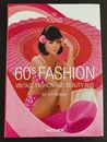 60s Fashion: Vintage Fashion and Beauty Ads Book Jim Heimann Paperback