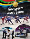 Team Sports of the Winter Games (Gold Medal Games) - Library Binding - GOOD