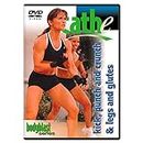 Cathe Friedrich's Body Blast: Kick, Punch & Crunch and Legs & Glutes DVD